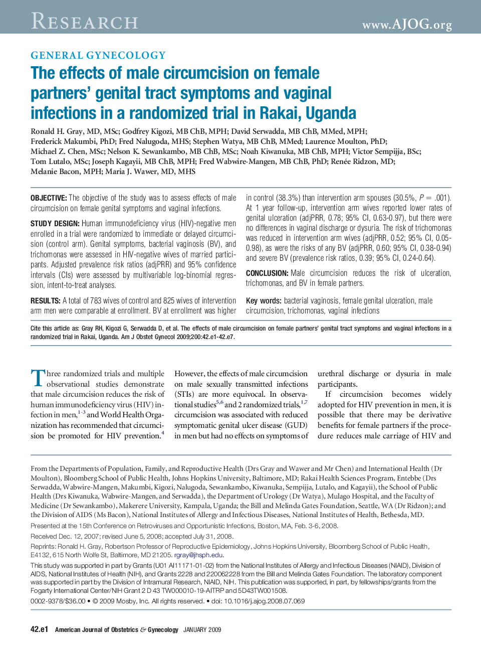 The effects of male circumcision on female partners' genital tract symptoms and vaginal infections in a randomized trial in Rakai, Uganda