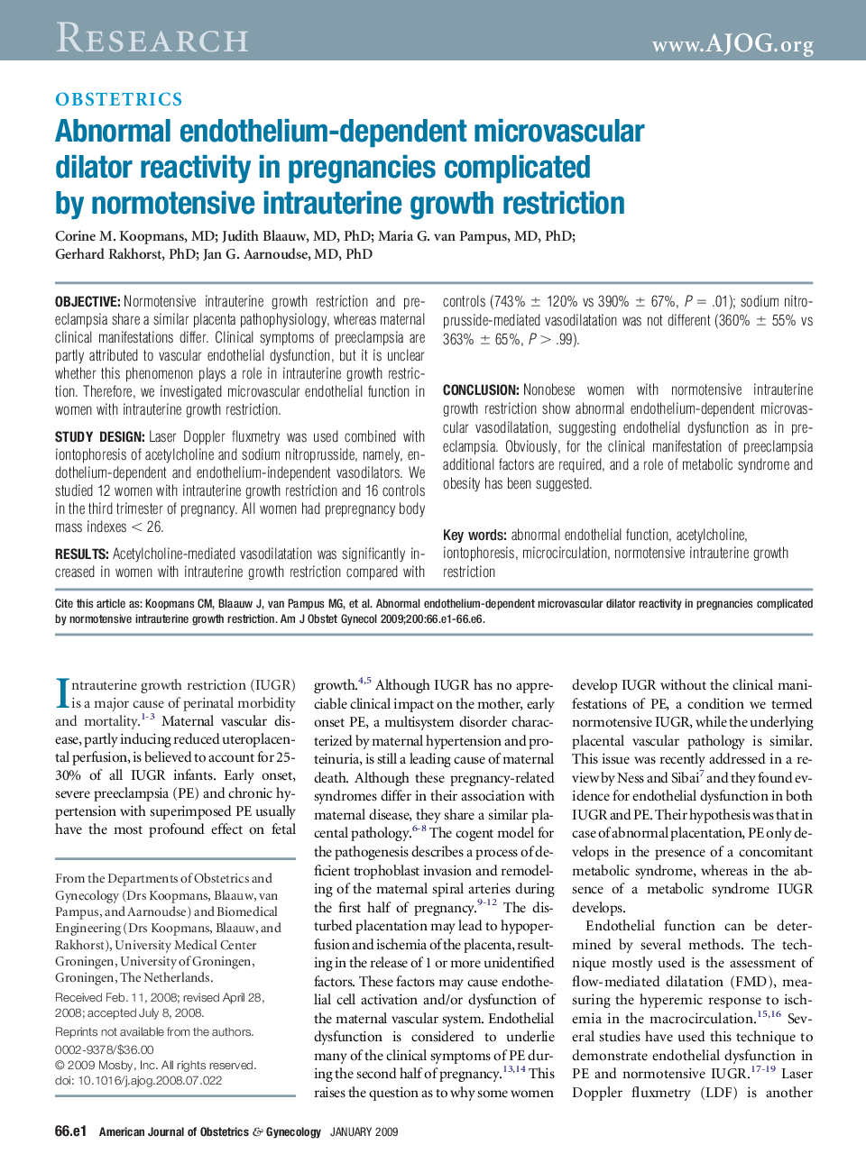 Abnormal endothelium-dependent microvascular dilator reactivity in pregnancies complicated by normotensive intrauterine growth restriction