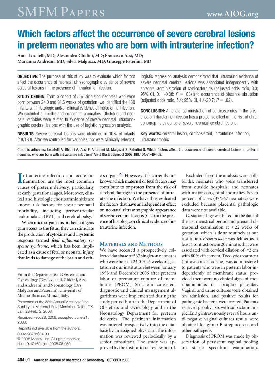 Which factors affect the occurrence of severe cerebral lesions in preterm neonates who are born with intrauterine infection?