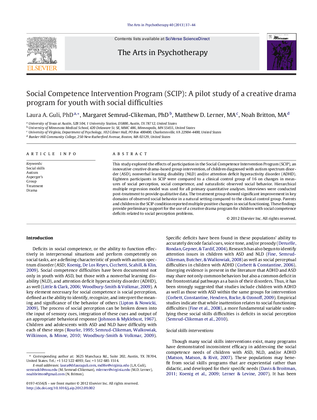 Social Competence Intervention Program (SCIP): A pilot study of a creative drama program for youth with social difficulties