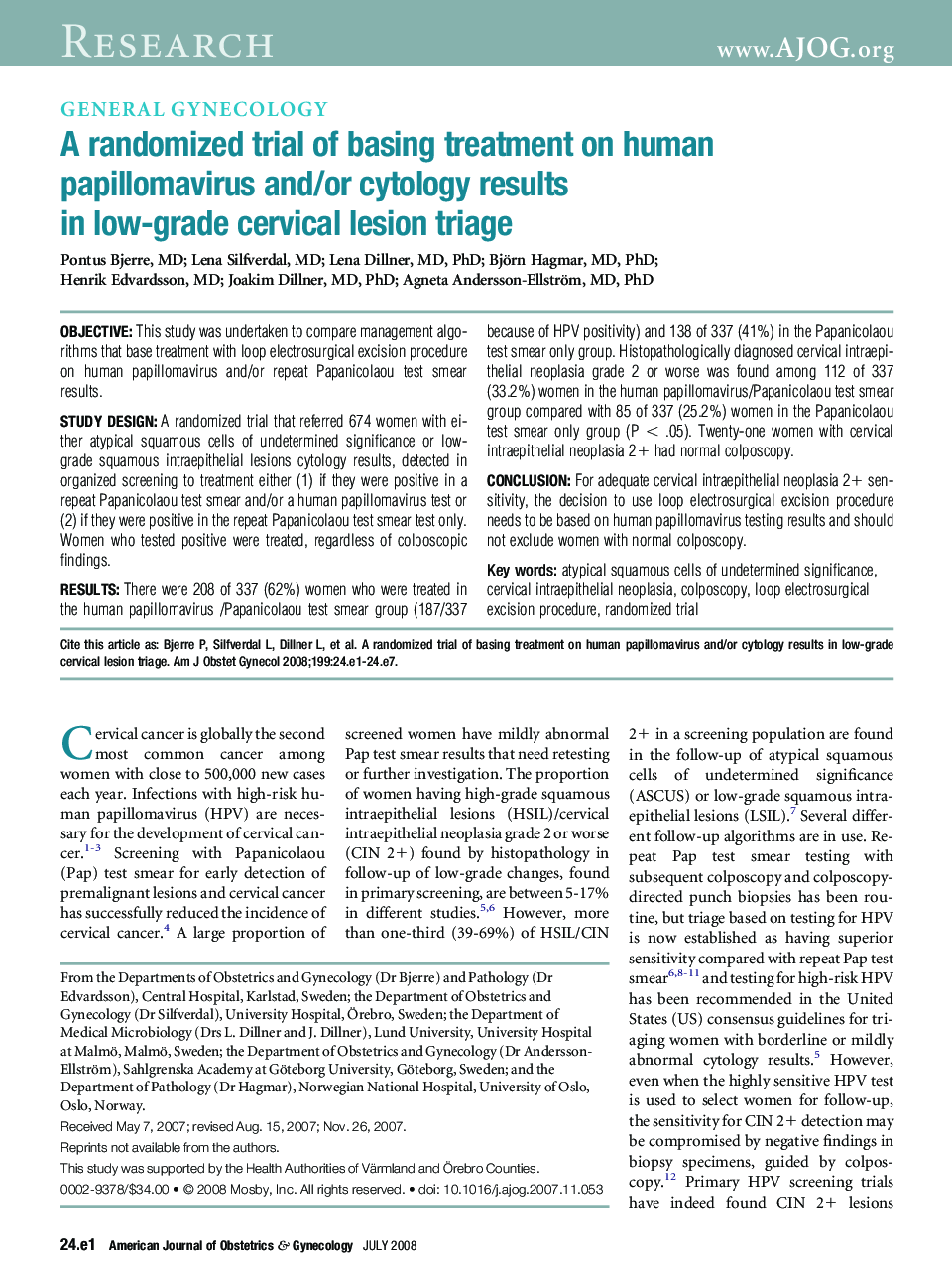 A randomized trial of basing treatment on human papillomavirus and/or cytology results in low-grade cervical lesion triage