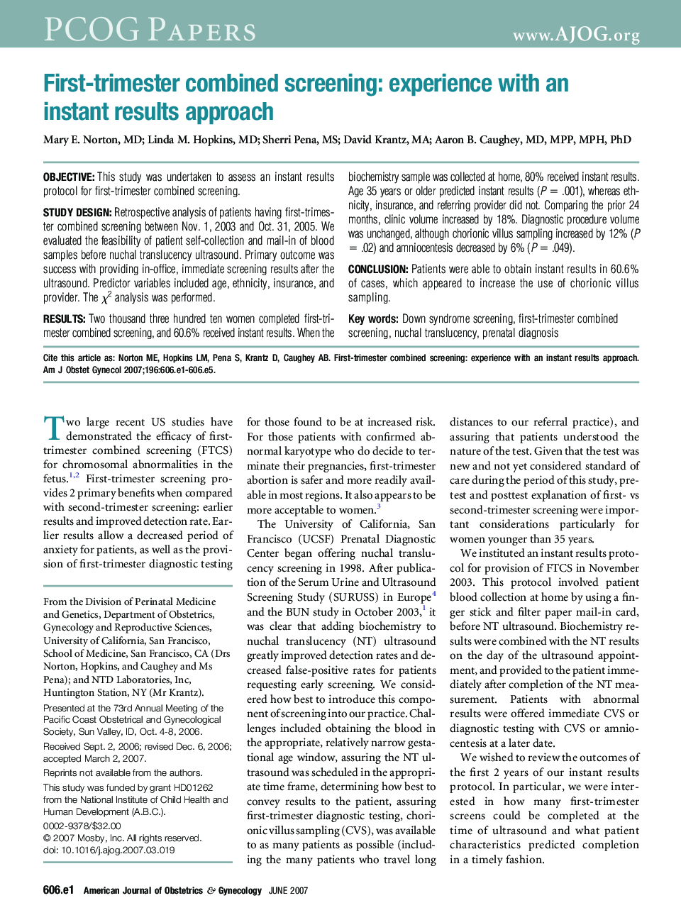 First-trimester combined screening: experience with an instant results approach