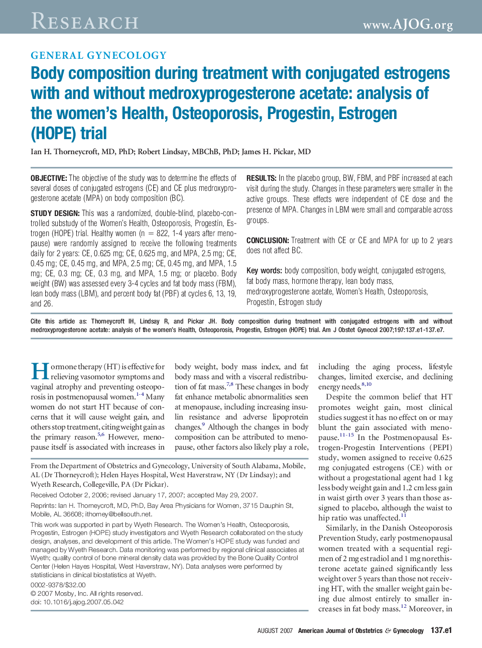 Body composition during treatment with conjugated estrogens with and without medroxyprogesterone acetate: analysis of the women's Health, Osteoporosis, Progestin, Estrogen (HOPE) trial