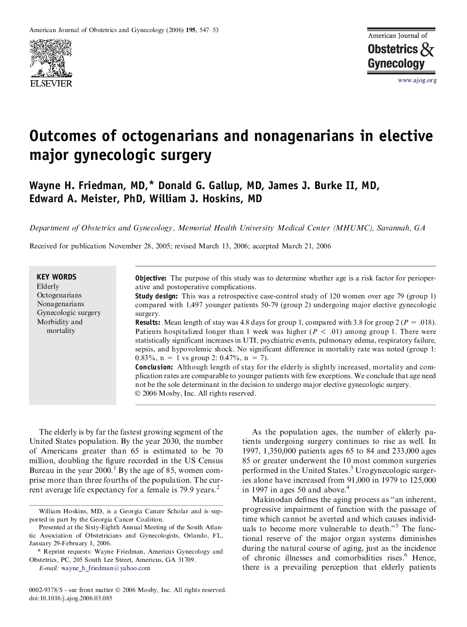 Outcomes of octogenarians and nonagenarians in elective major gynecologic surgery 