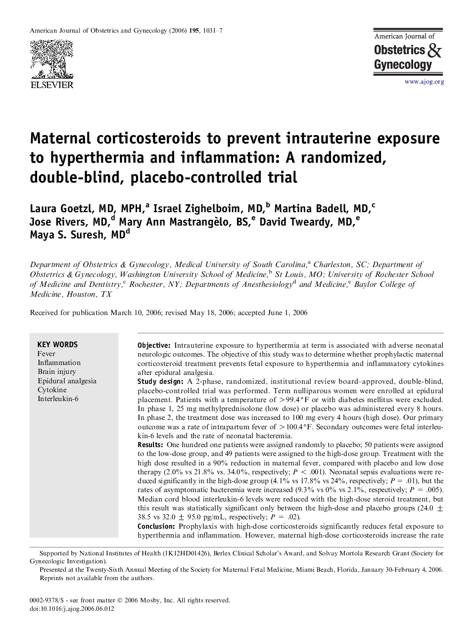 Maternal corticosteroids to prevent intrauterine exposure to hyperthermia and inflammation: A randomized, double-blind, placebo-controlled trial 