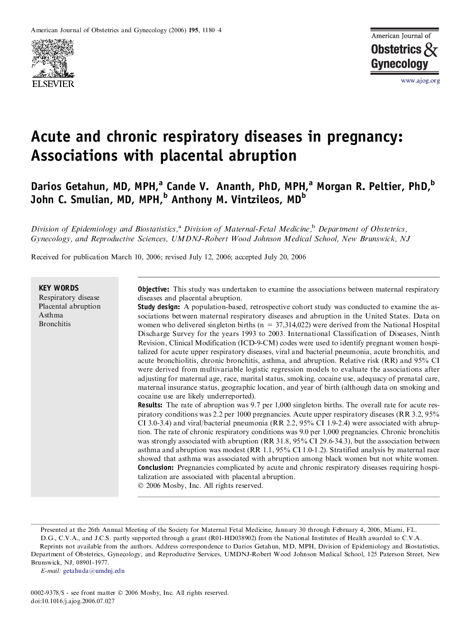 Acute and chronic respiratory diseases in pregnancy: Associations with placental abruption 