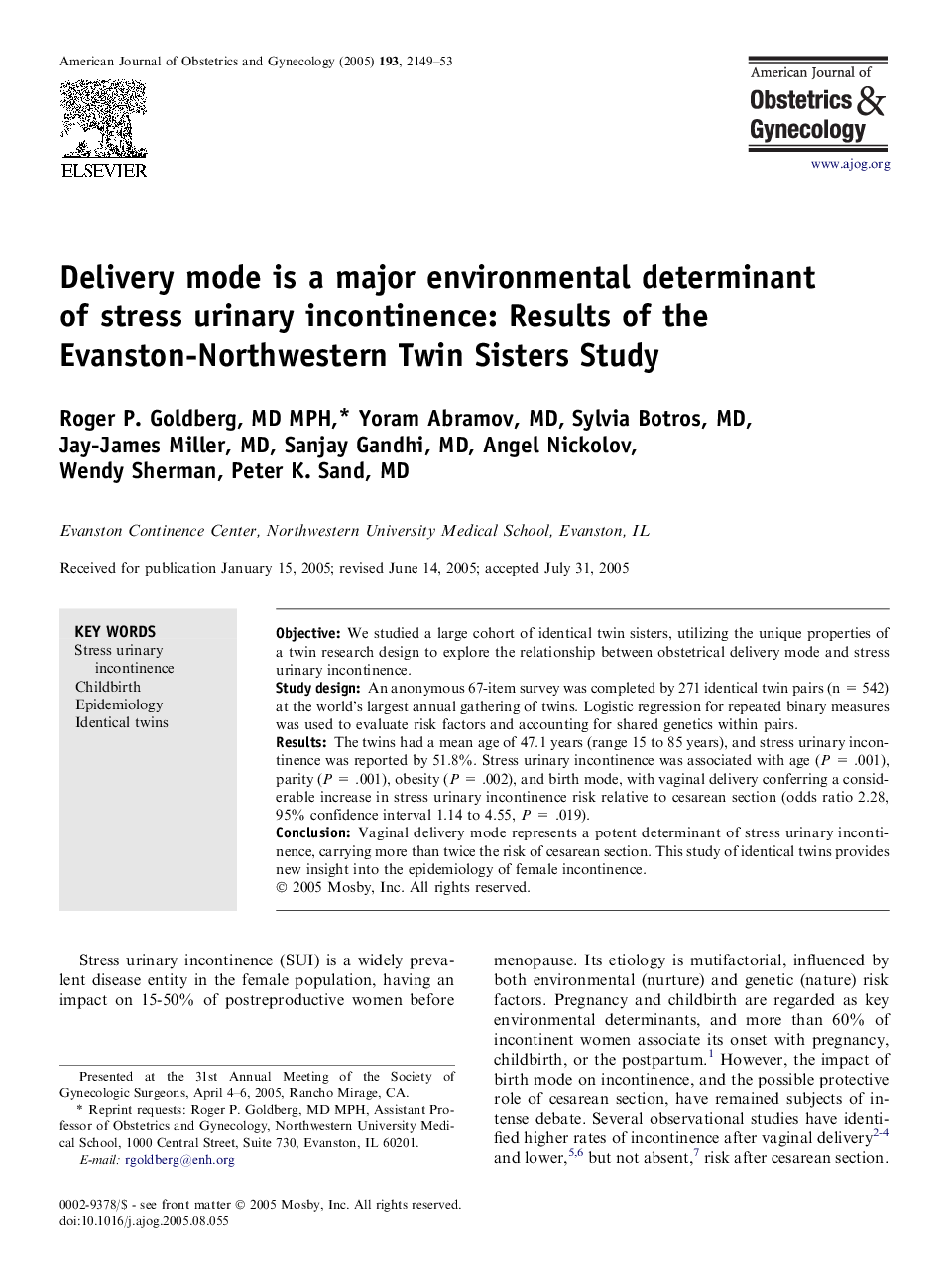 Delivery mode is a major environmental determinant of stress urinary incontinence: Results of the Evanston-Northwestern Twin Sisters Study 