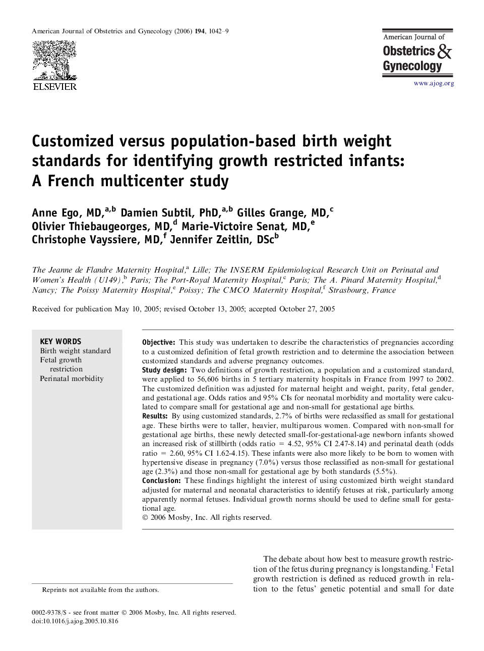 Customized versus population-based birth weight standards for identifying growth restricted infants: A French multicenter study 