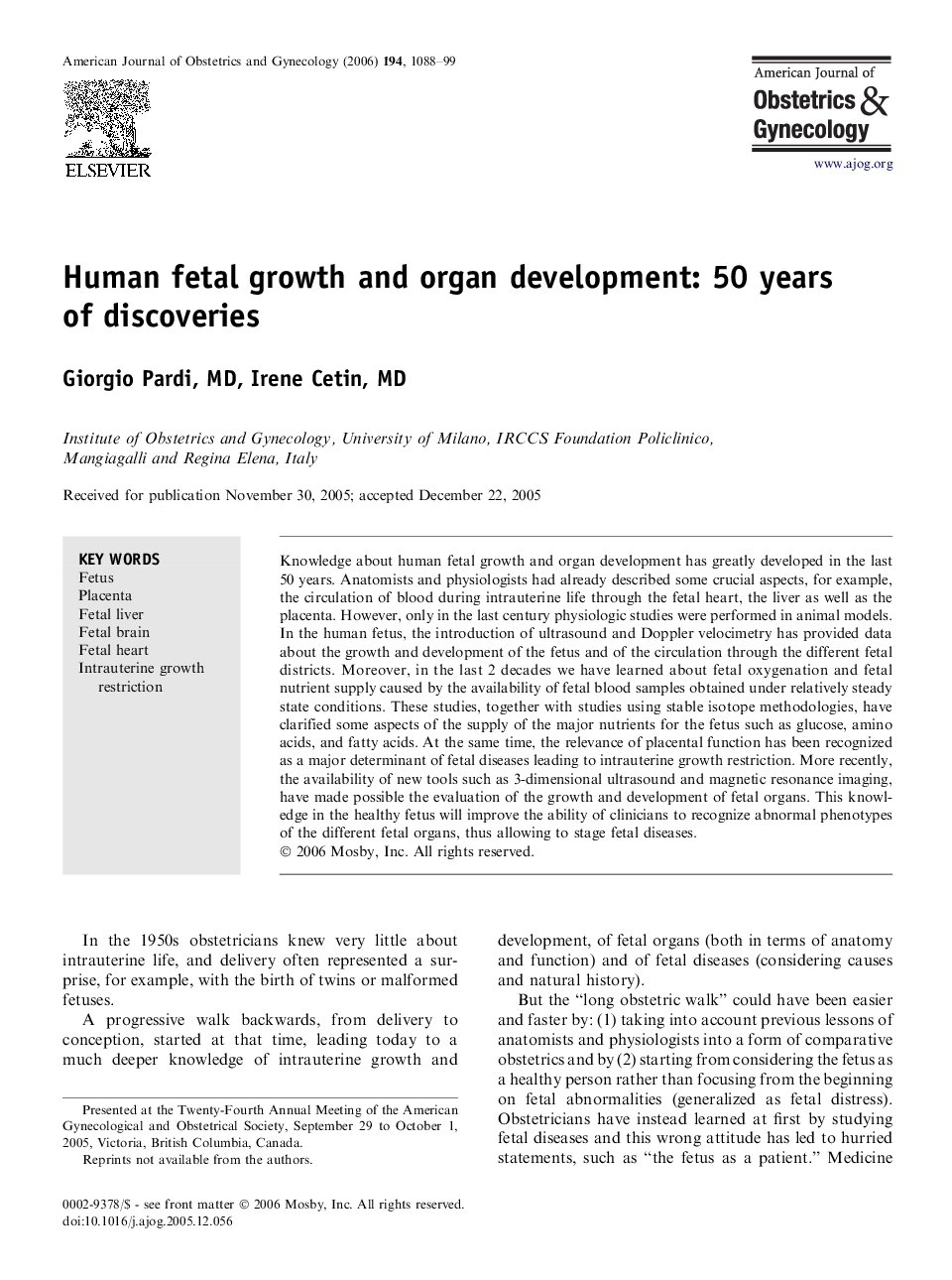 Human fetal growth and organ development: 50 years of discoveries 