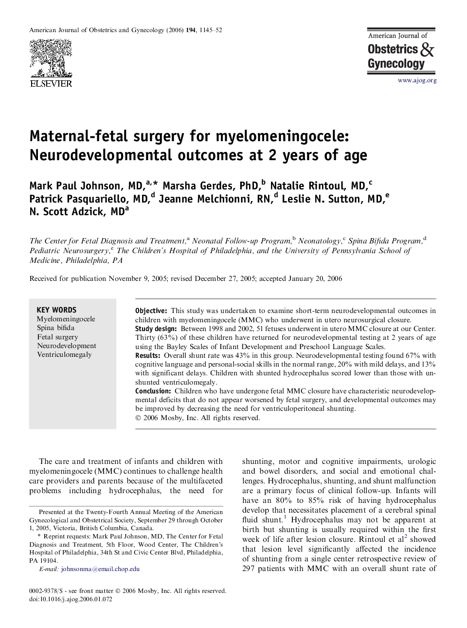 Maternal-fetal surgery for myelomeningocele: Neurodevelopmental outcomes at 2 years of age 