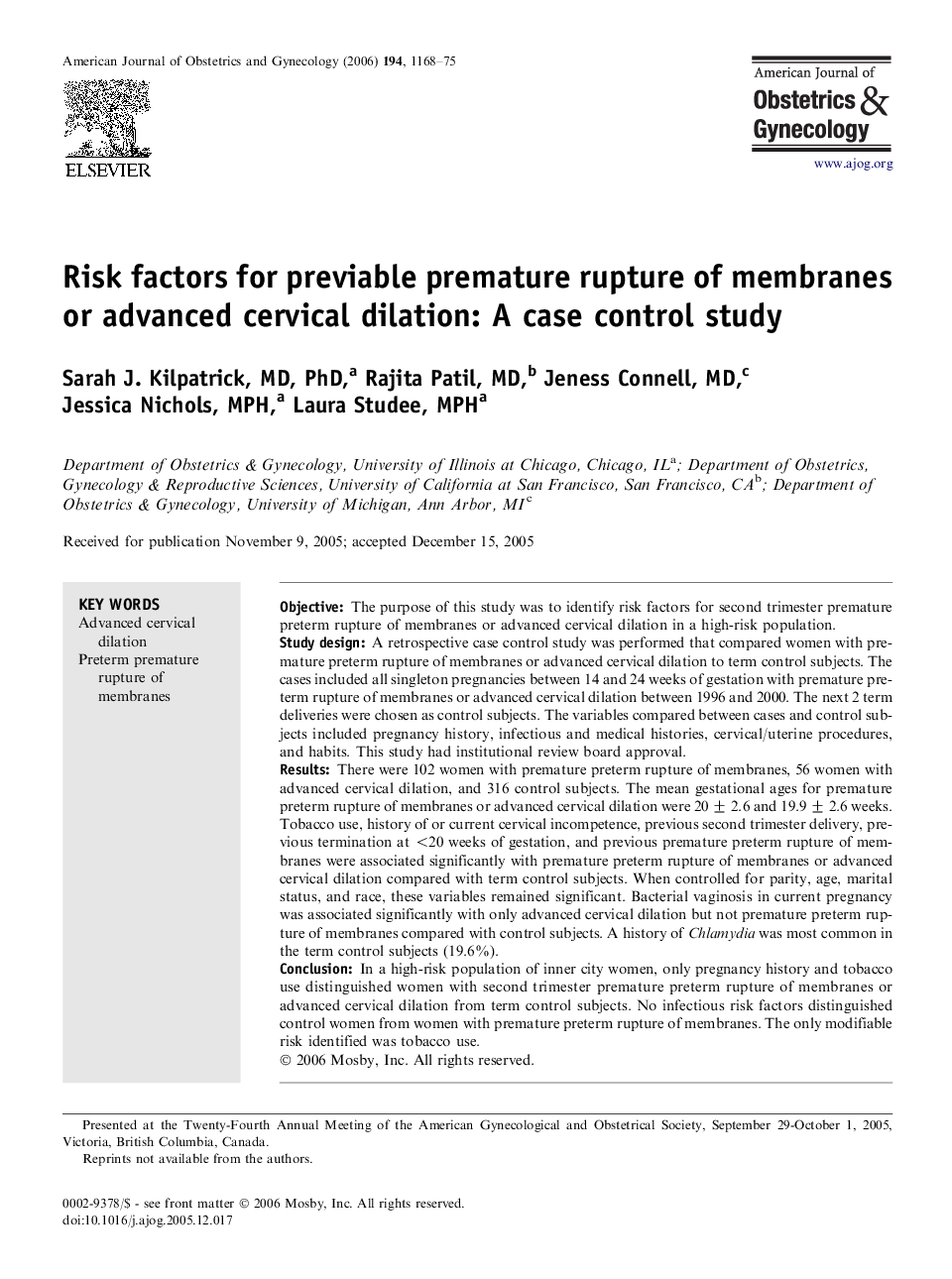Risk factors for previable premature rupture of membranes or advanced cervical dilation: A case control study 