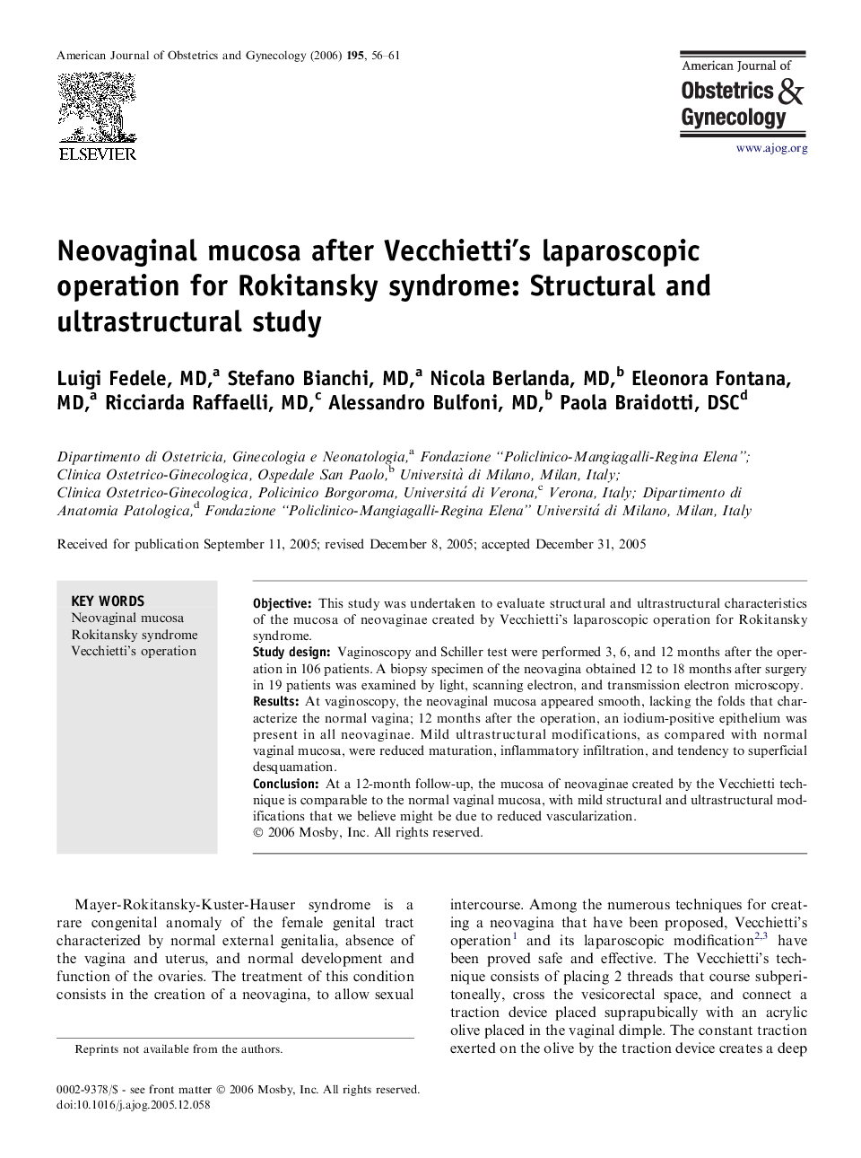 Neovaginal mucosa after Vecchietti's laparoscopic operation for Rokitansky syndrome: Structural and ultrastructural study 