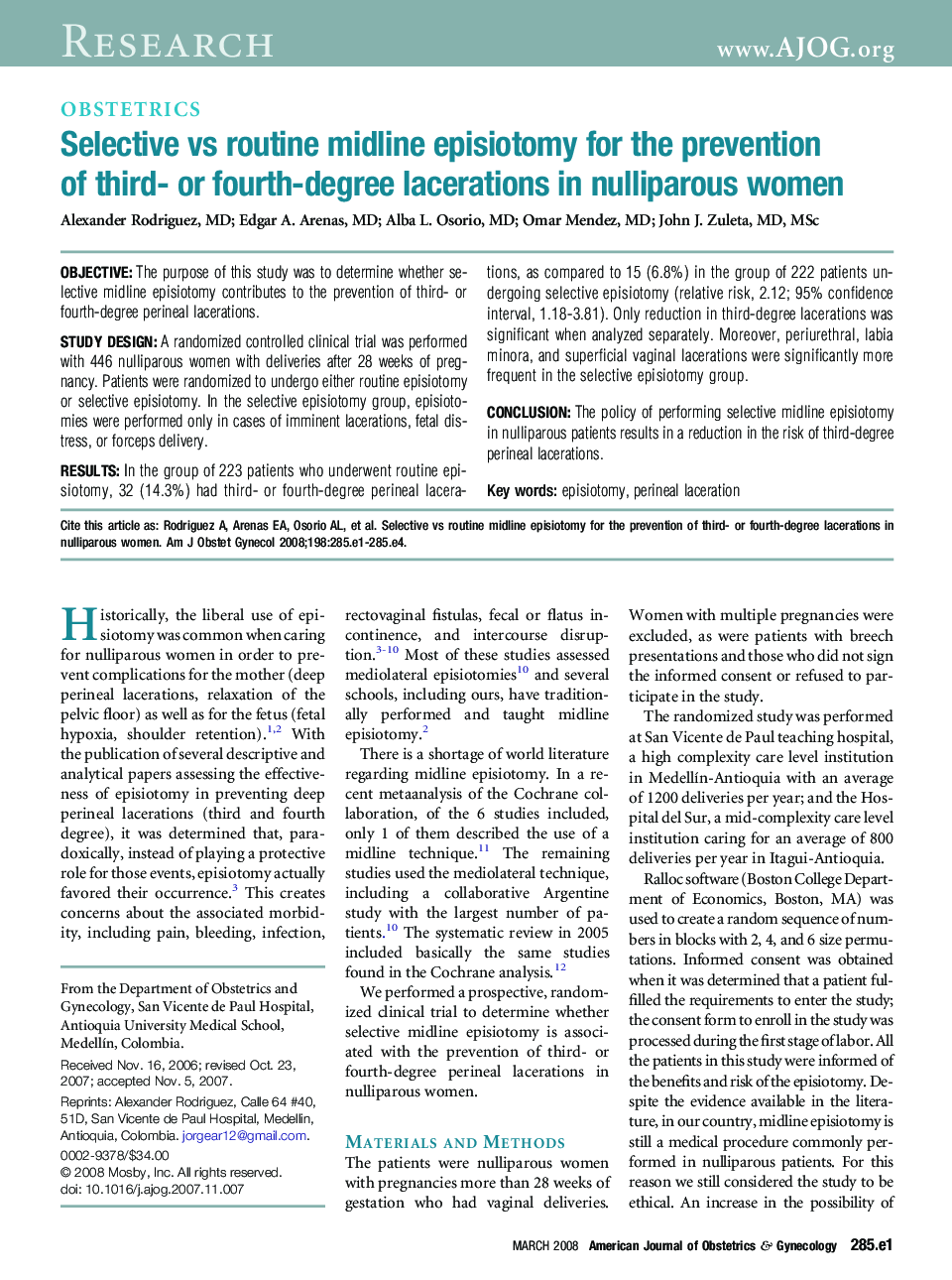 Selective vs routine midline episiotomy for the prevention of third- or fourth-degree lacerations in nulliparous women