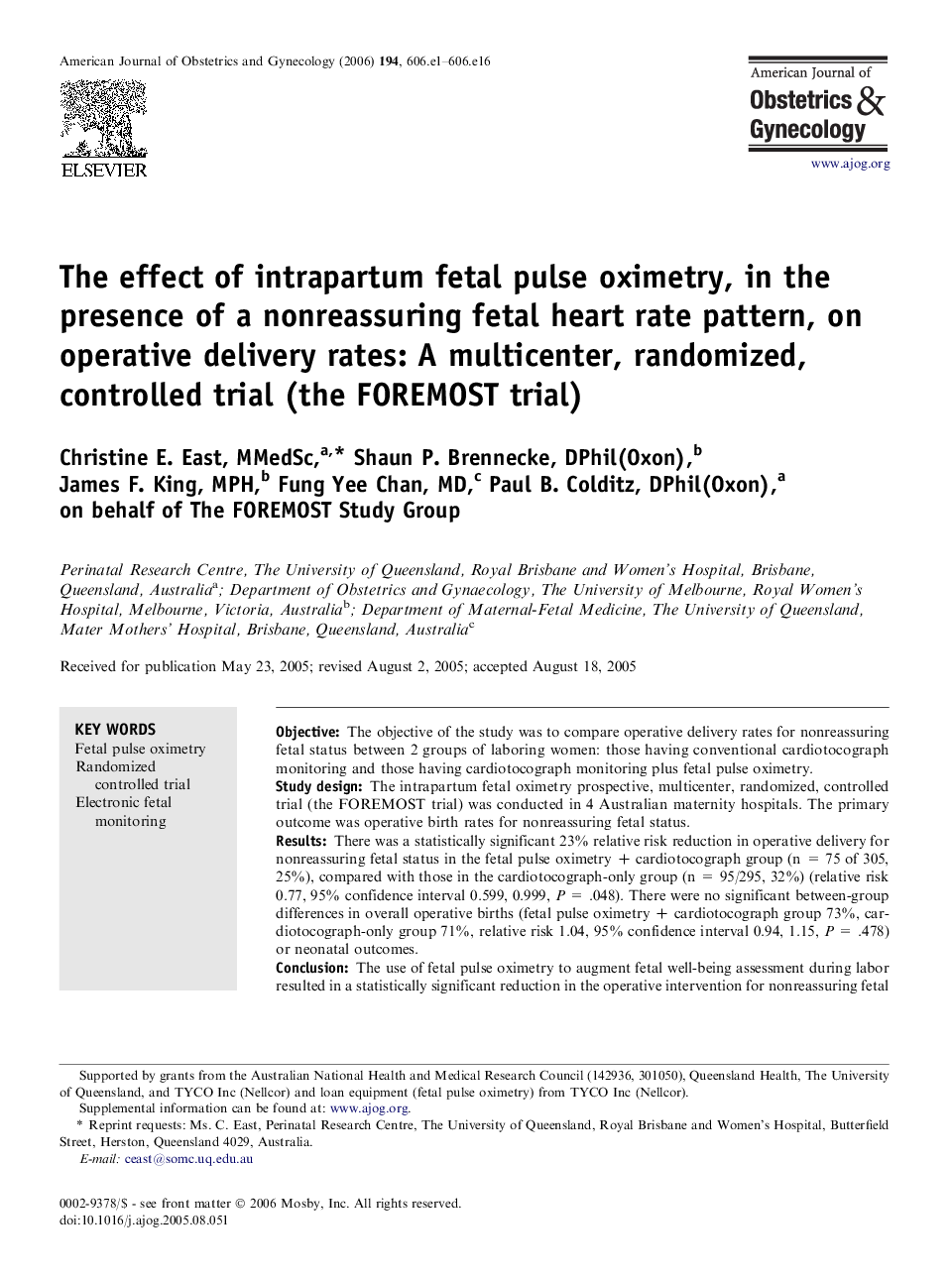 The effect of intrapartum fetal pulse oximetry, in the presence of a nonreassuring fetal heart rate pattern, on operative delivery rates: A multicenter, randomized, controlled trial (the FOREMOST trial)
