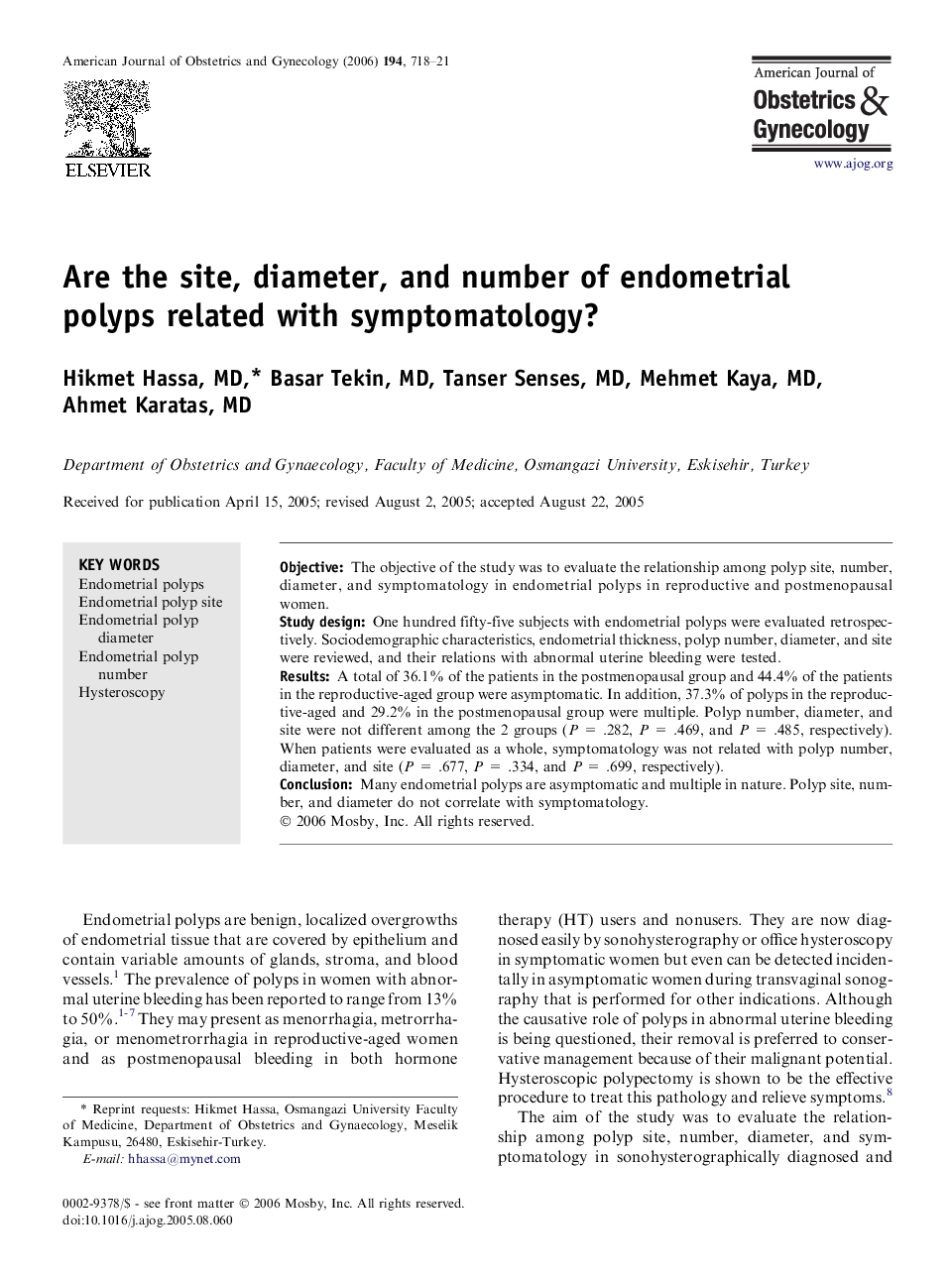 Are the site, diameter, and number of endometrial polyps related with symptomatology?