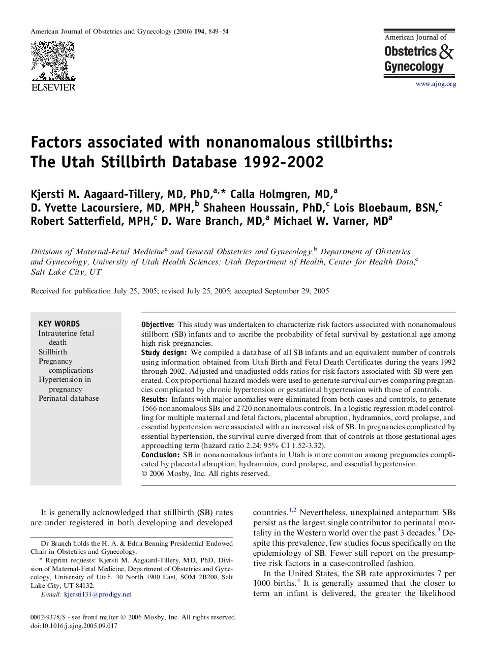 Factors associated with nonanomalous stillbirths: The Utah Stillbirth Database 1992-2002 