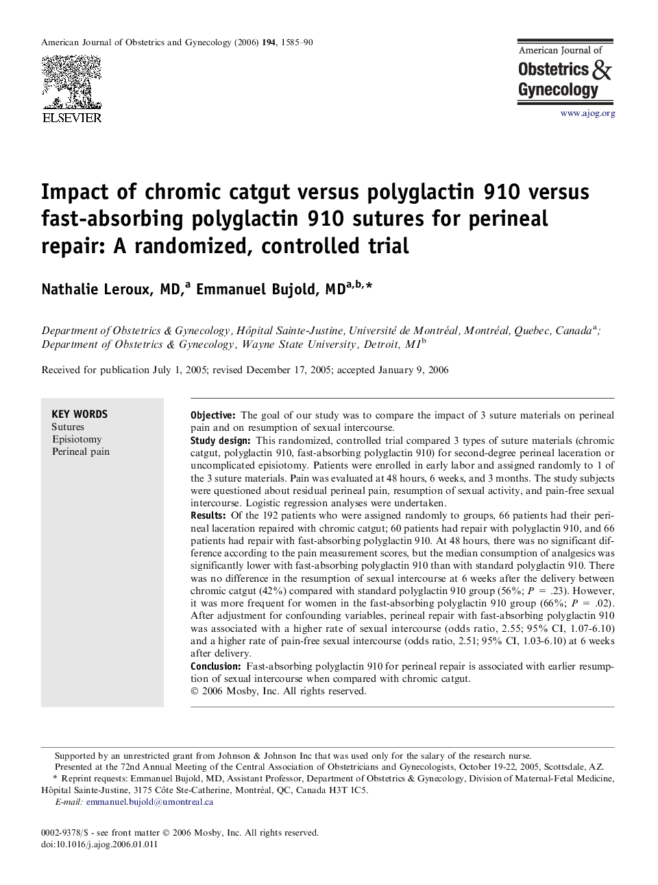 Impact of chromic catgut versus polyglactin 910 versus fast-absorbing polyglactin 910 sutures for perineal repair: A randomized, controlled trial 