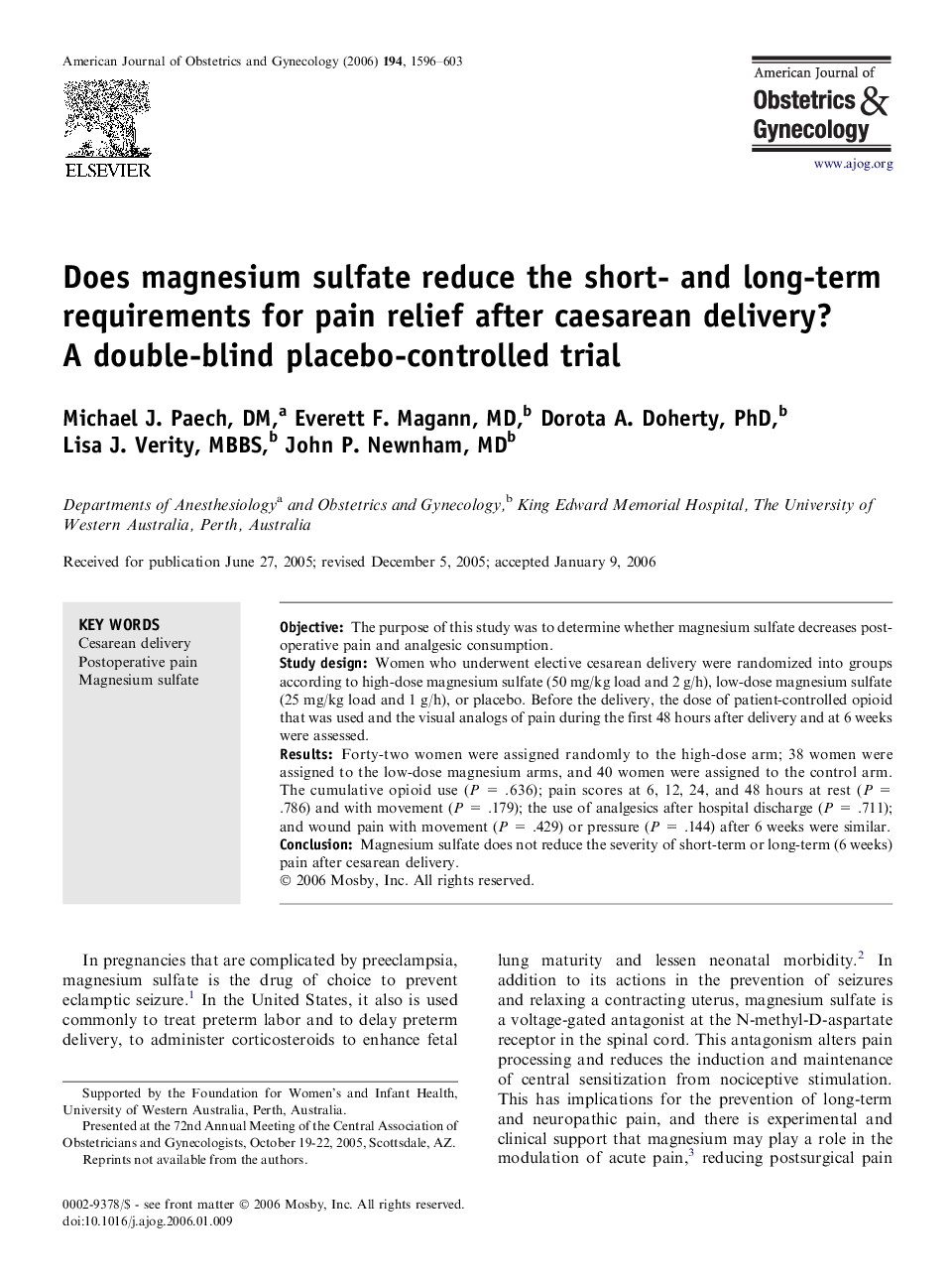 Does magnesium sulfate reduce the short- and long-term requirements for pain relief after caesarean delivery? A double-blind placebo-controlled trial 