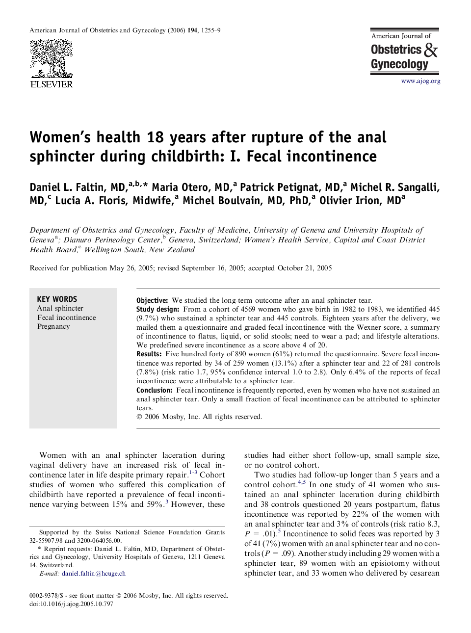Women's health 18 years after rupture of the anal sphincter during childbirth: I. Fecal incontinence 