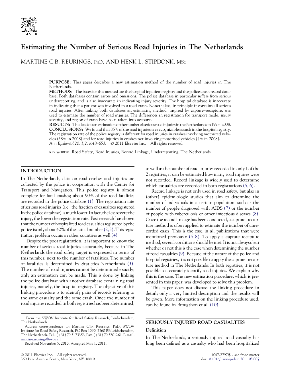 Estimating the Number of Serious Road Injuries in The Netherlands