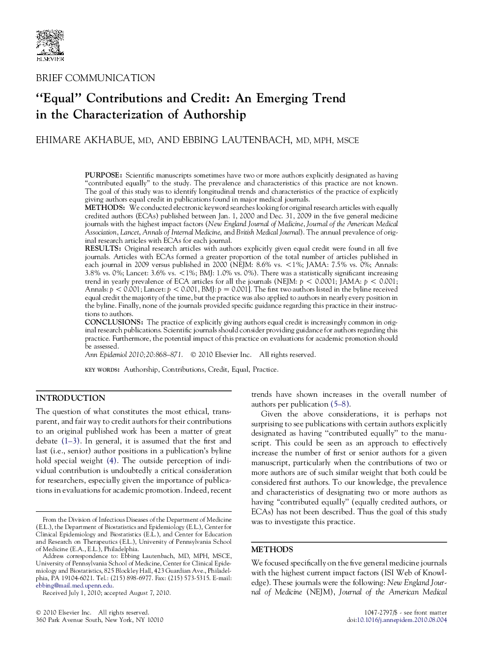 “Equal” Contributions and Credit: An Emerging Trend in the Characterization of Authorship