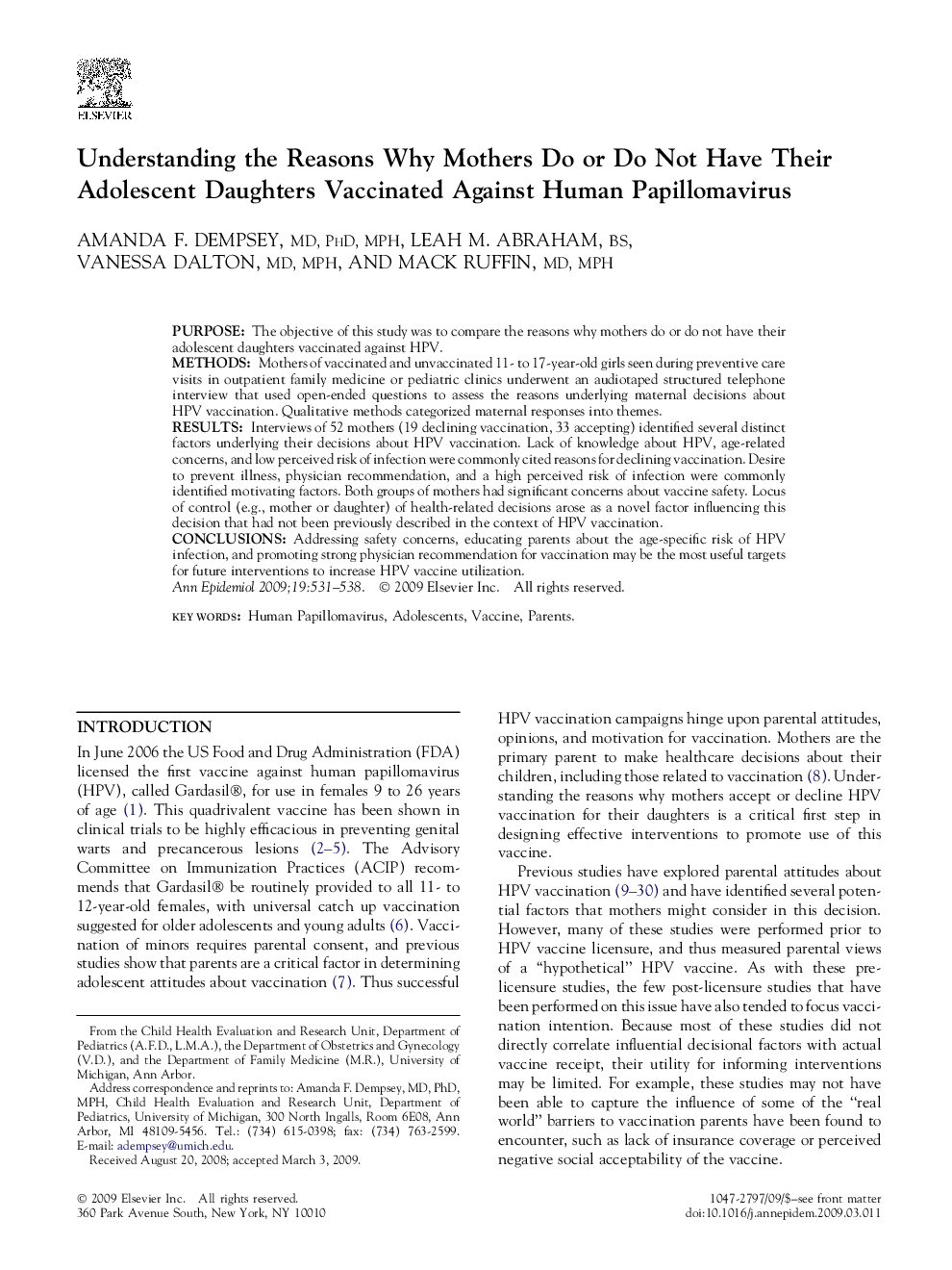 Understanding the Reasons Why Mothers Do or Do Not Have Their Adolescent Daughters Vaccinated Against Human Papillomavirus