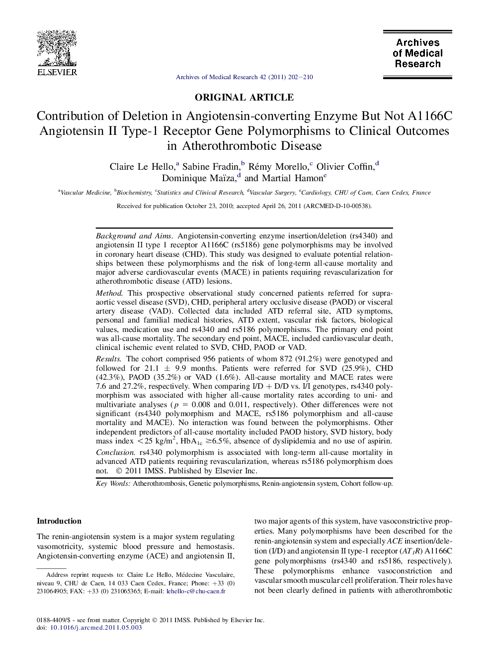 Contribution of Deletion in Angiotensin-converting Enzyme But Not A1166C Angiotensin II Type-1 Receptor Gene Polymorphisms to Clinical Outcomes in Atherothrombotic Disease