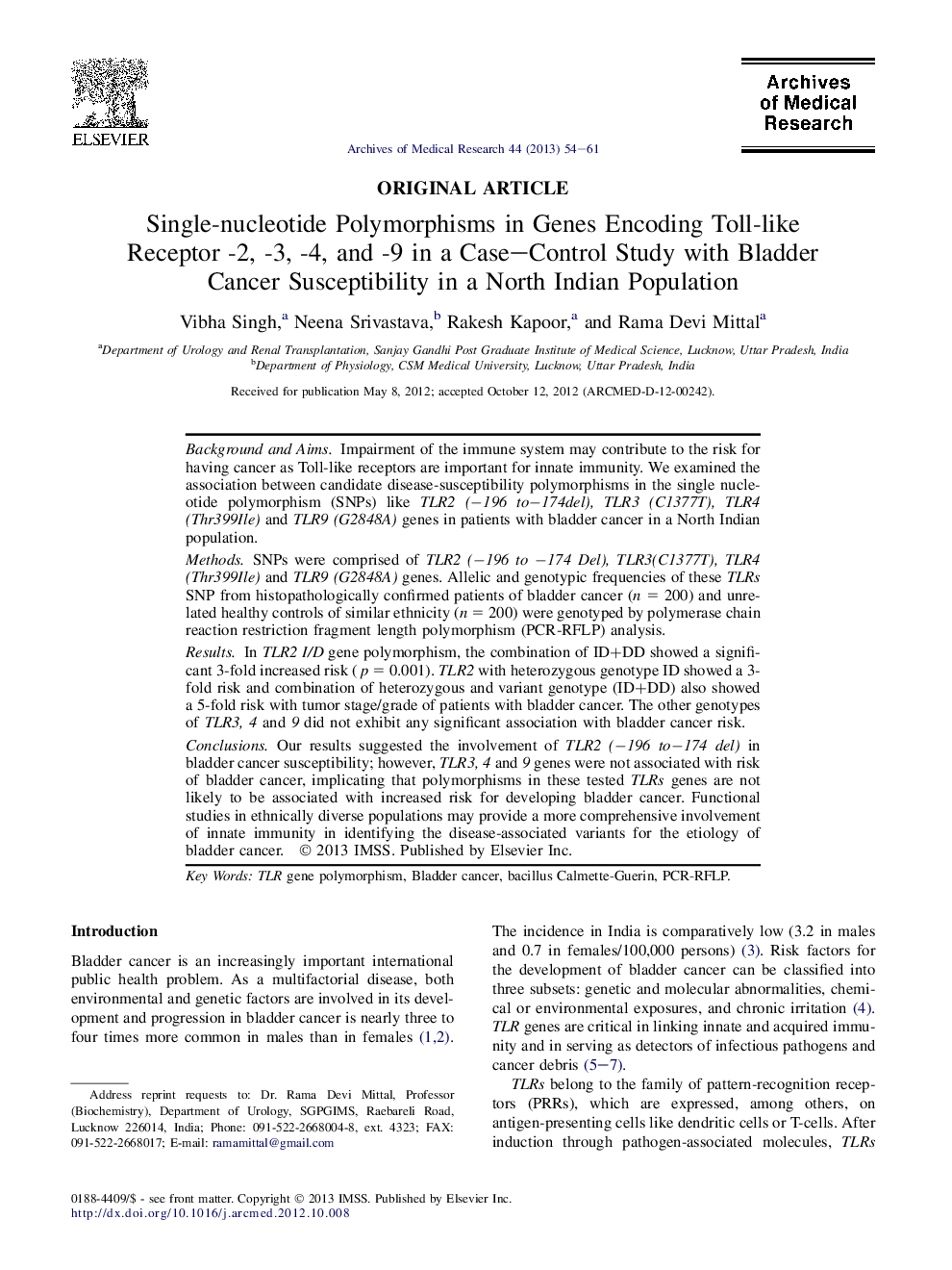 Single-nucleotide Polymorphisms in Genes Encoding Toll-like Receptor -2, -3, -4, and -9 in a Case–Control Study with Bladder Cancer Susceptibility in a North Indian Population