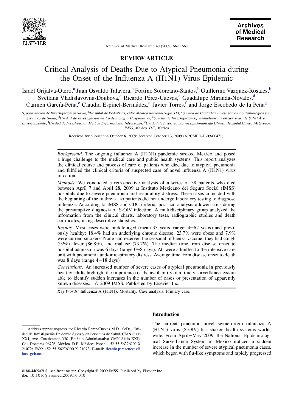 Critical Analysis of Deaths Due to Atypical Pneumonia during the Onset of the Influenza A (H1N1) Virus Epidemic