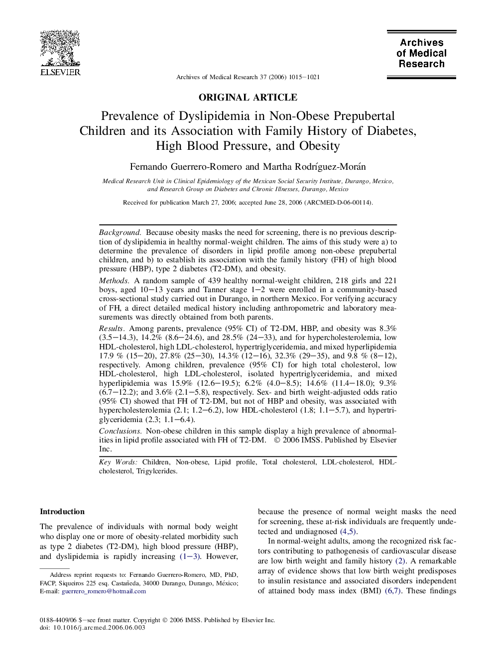 Prevalence of Dyslipidemia in Non-Obese Prepubertal Children and its Association with Family History of Diabetes, High Blood Pressure, and Obesity