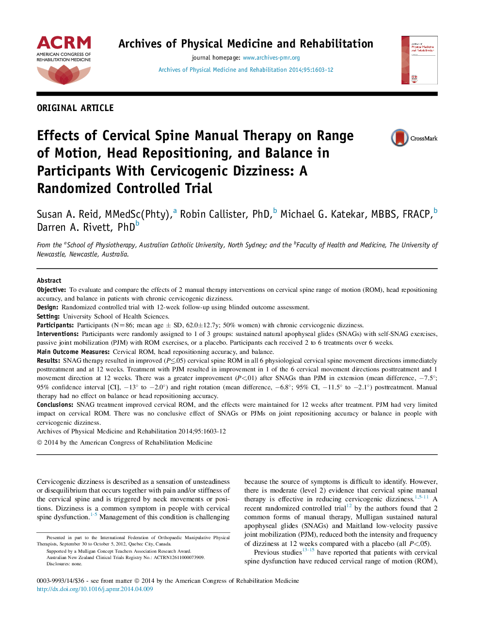 اثر درمان دستی ستون فقرات گردن رحم در محدوده حرکت، سر قرار دادن و تعادل در شرکت کنندگان با سرگیجه سرگیجه: یک آزمایش تصادفی کنترل شده 