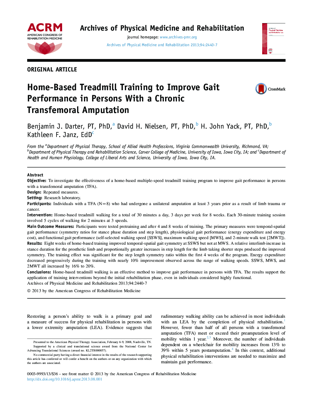 Home-Based Treadmill Training to Improve Gait Performance in Persons With a Chronic Transfemoral Amputation 