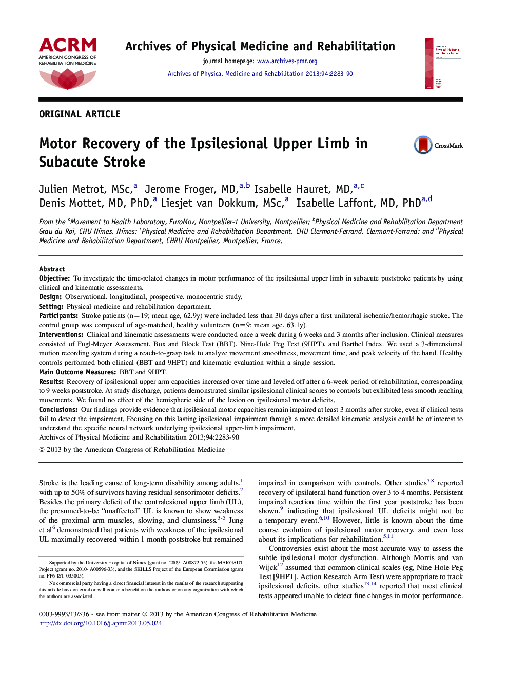 Motor Recovery of the Ipsilesional Upper Limb in Subacute Stroke