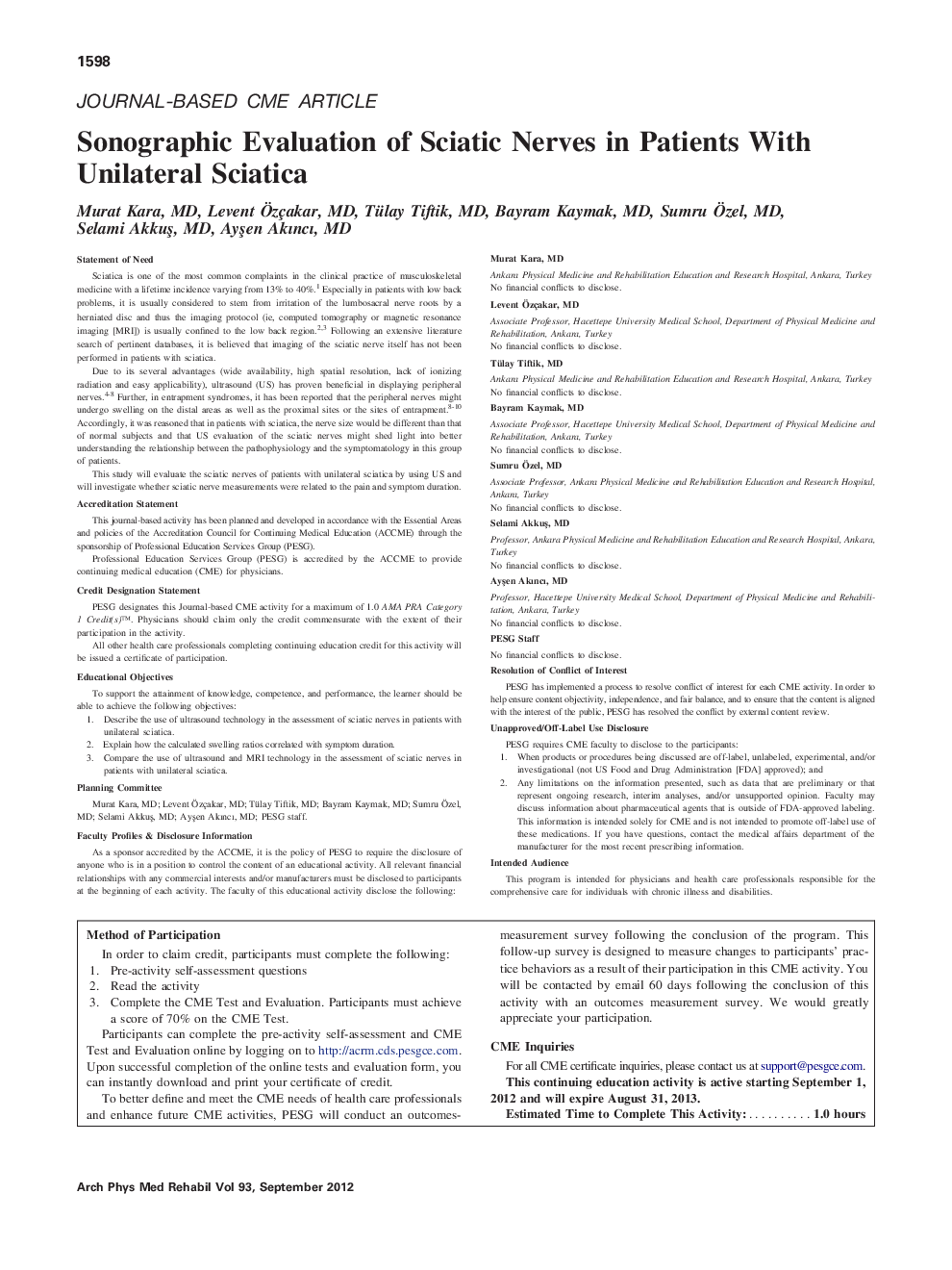 Sonographic Evaluation of Sciatic Nerves in Patients With Unilateral Sciatica 