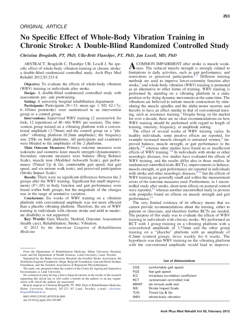 No Specific Effect of Whole-Body Vibration Training in Chronic Stroke: A Double-Blind Randomized Controlled Study 