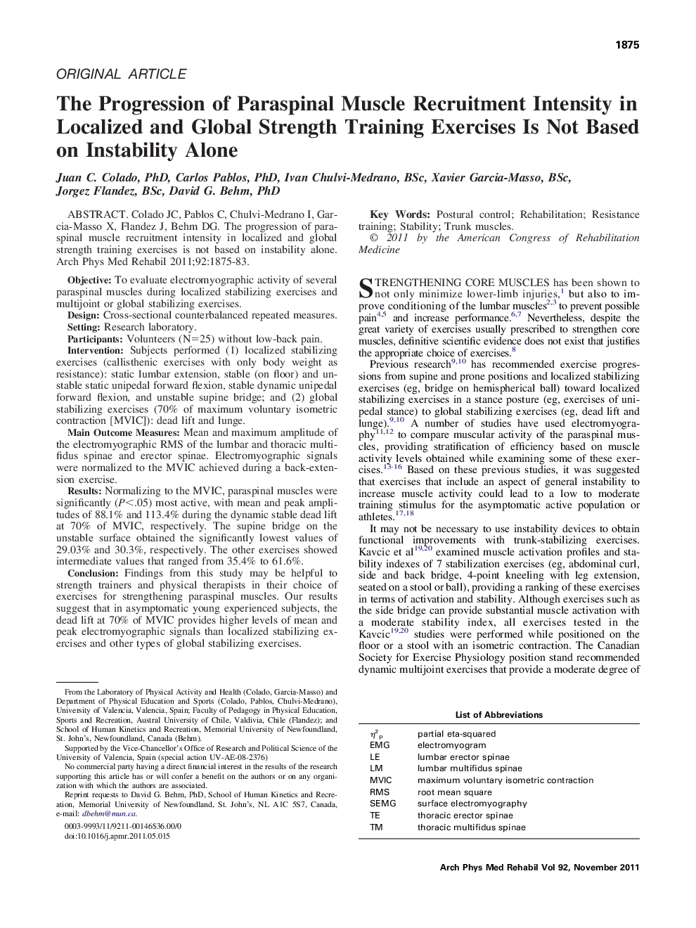 The Progression of Paraspinal Muscle Recruitment Intensity in Localized and Global Strength Training Exercises Is Not Based on Instability Alone 