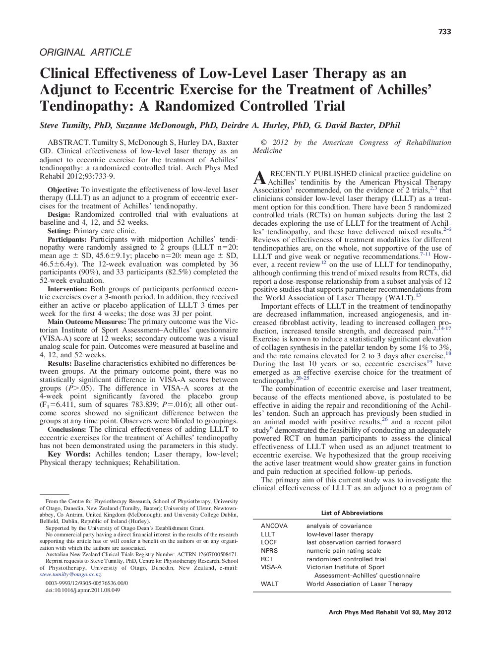 Clinical Effectiveness of Low-Level Laser Therapy as an Adjunct to Eccentric Exercise for the Treatment of Achilles' Tendinopathy: A Randomized Controlled Trial 