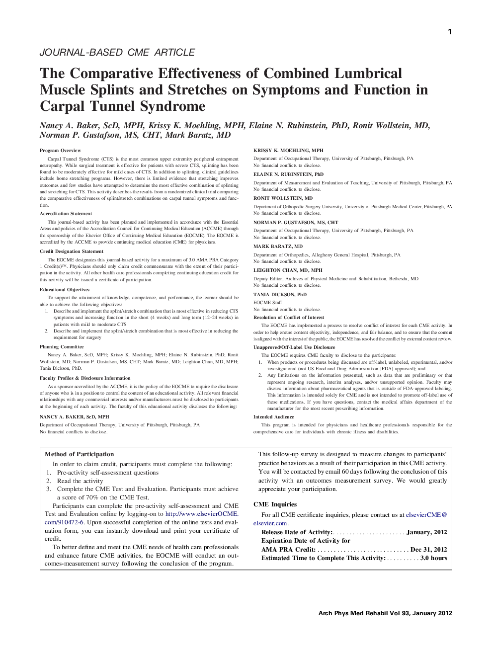 The Comparative Effectiveness of Combined Lumbrical Muscle Splints and Stretches on Symptoms and Function in Carpal Tunnel Syndrome 