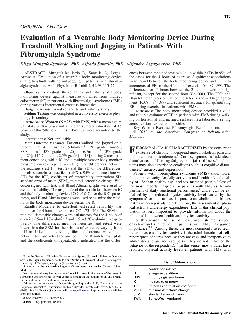 Evaluation of a Wearable Body Monitoring Device During Treadmill Walking and Jogging in Patients With Fibromyalgia Syndrome 