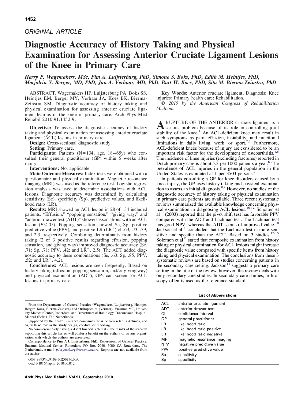 Diagnostic Accuracy of History Taking and Physical Examination for Assessing Anterior Cruciate Ligament Lesions of the Knee in Primary Care 