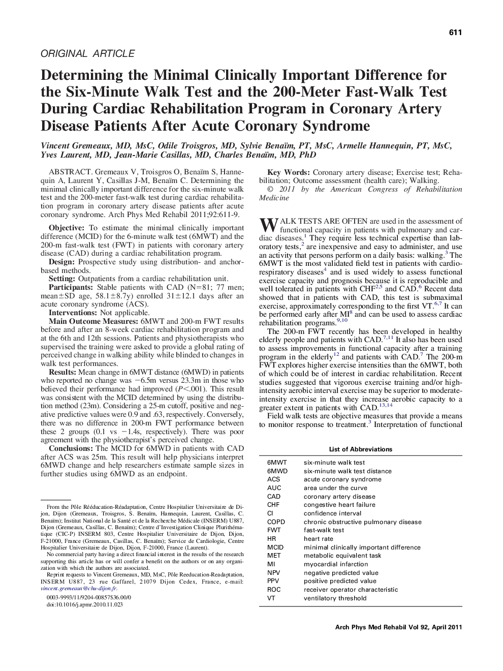 Determining the Minimal Clinically Important Difference for the Six-Minute Walk Test and the 200-Meter Fast-Walk Test During Cardiac Rehabilitation Program in Coronary Artery Disease Patients After Acute Coronary Syndrome 