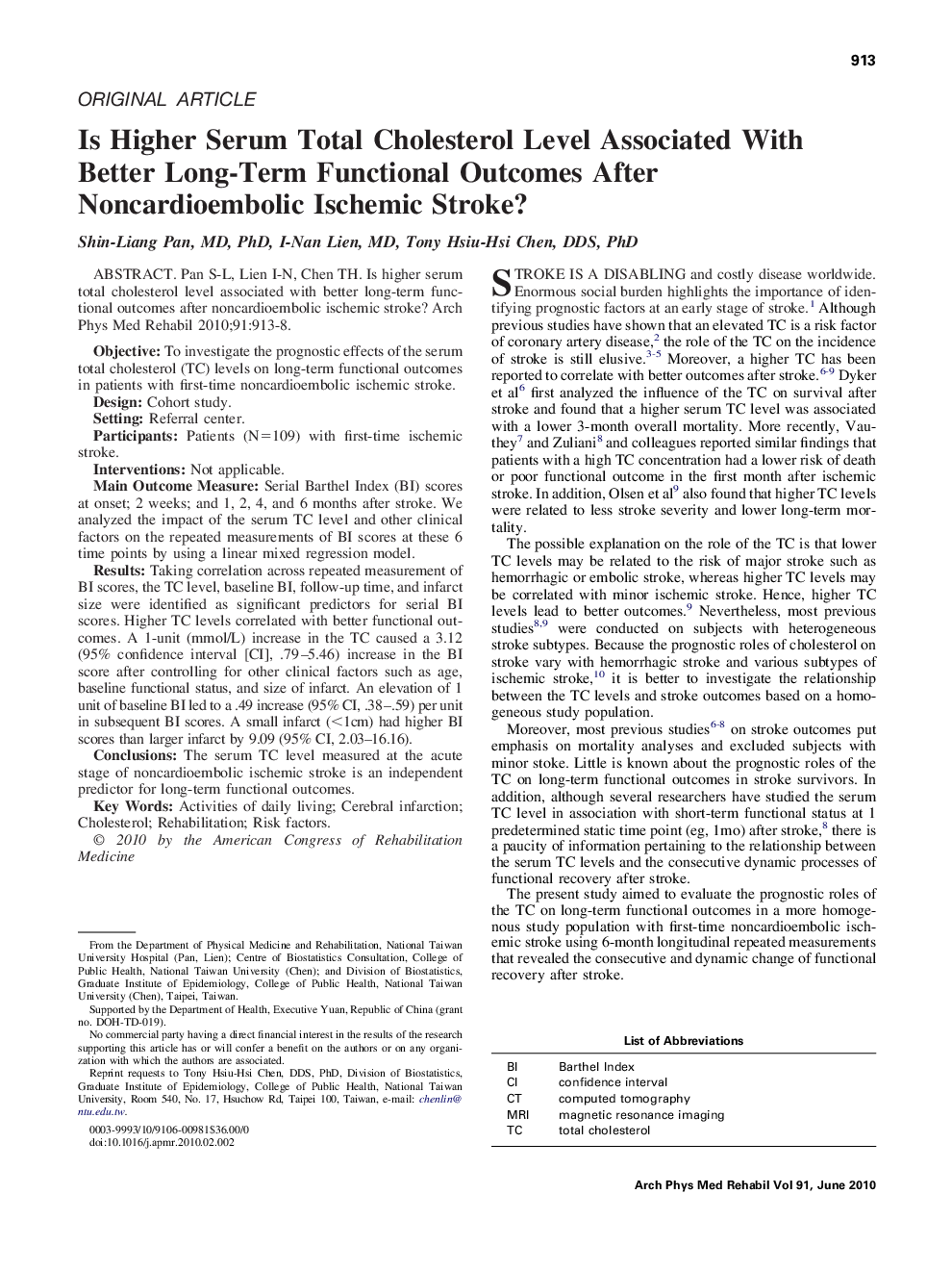 Is Higher Serum Total Cholesterol Level Associated With Better Long-Term Functional Outcomes After Noncardioembolic Ischemic Stroke?