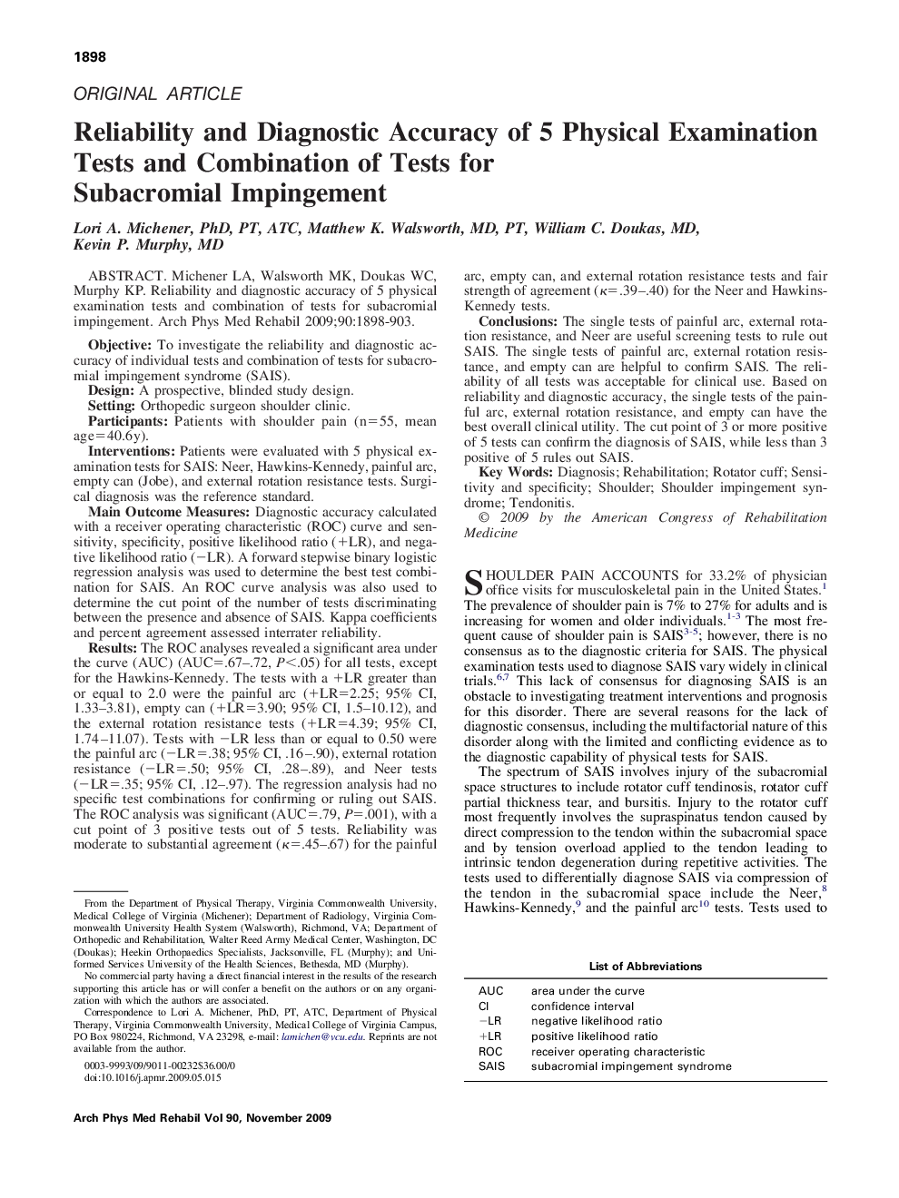 Reliability and Diagnostic Accuracy of 5 Physical Examination Tests and Combination of Tests for Subacromial Impingement 