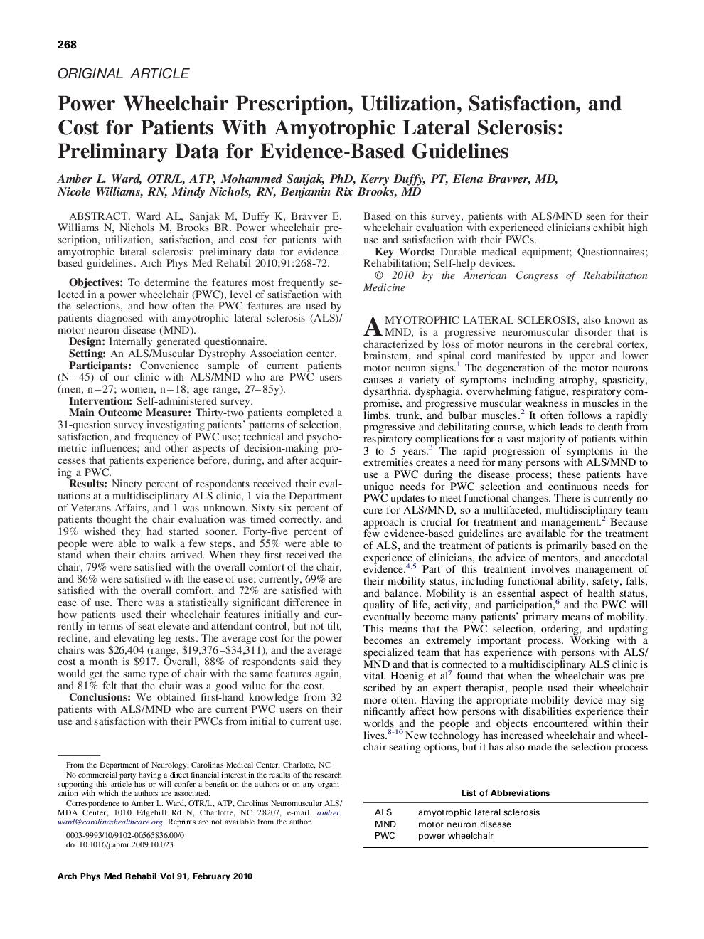 Power Wheelchair Prescription, Utilization, Satisfaction, and Cost for Patients With Amyotrophic Lateral Sclerosis: Preliminary Data for Evidence-Based Guidelines 