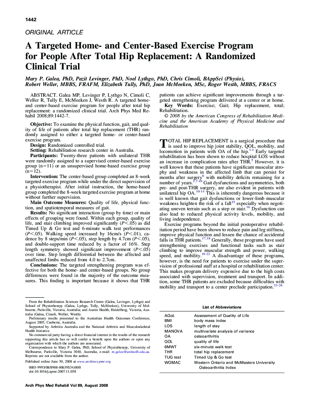 A Targeted Home- and Center-Based Exercise Program for People After Total Hip Replacement: A Randomized Clinical Trial 