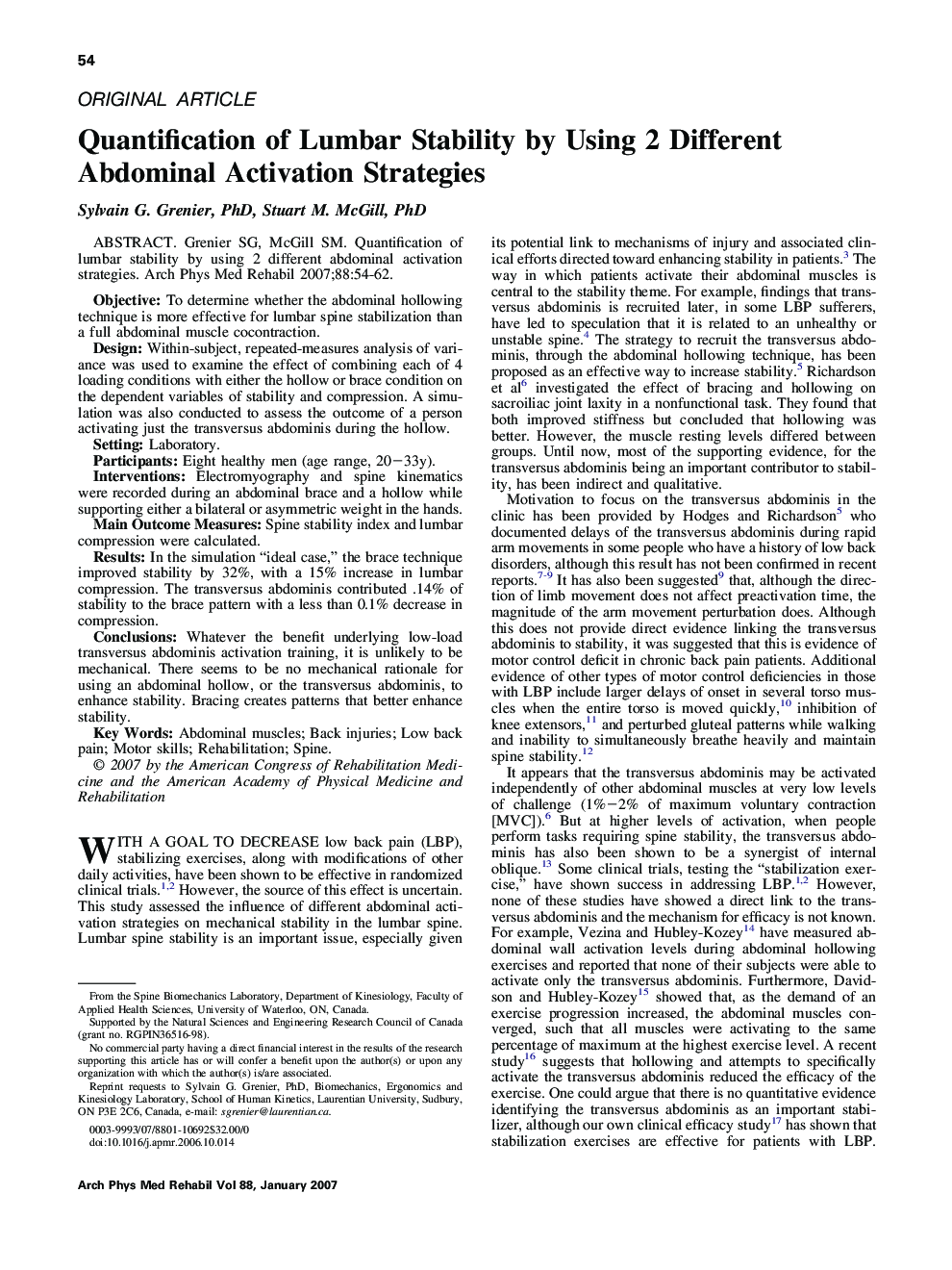 Quantification of Lumbar Stability by Using 2 Different Abdominal Activation Strategies 