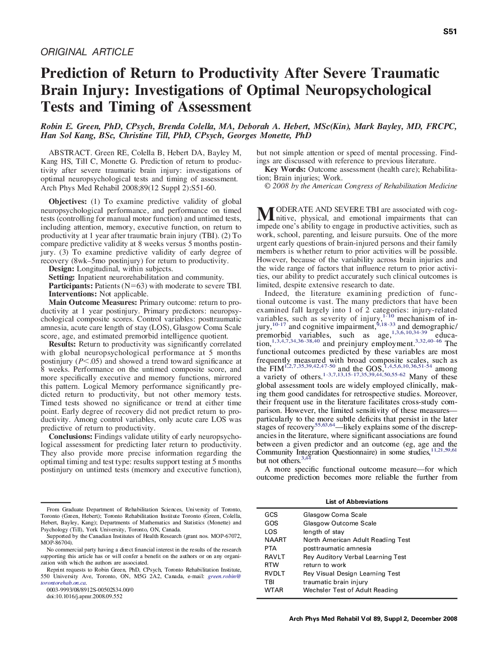 Prediction of Return to Productivity After Severe Traumatic Brain Injury: Investigations of Optimal Neuropsychological Tests and Timing of Assessment 