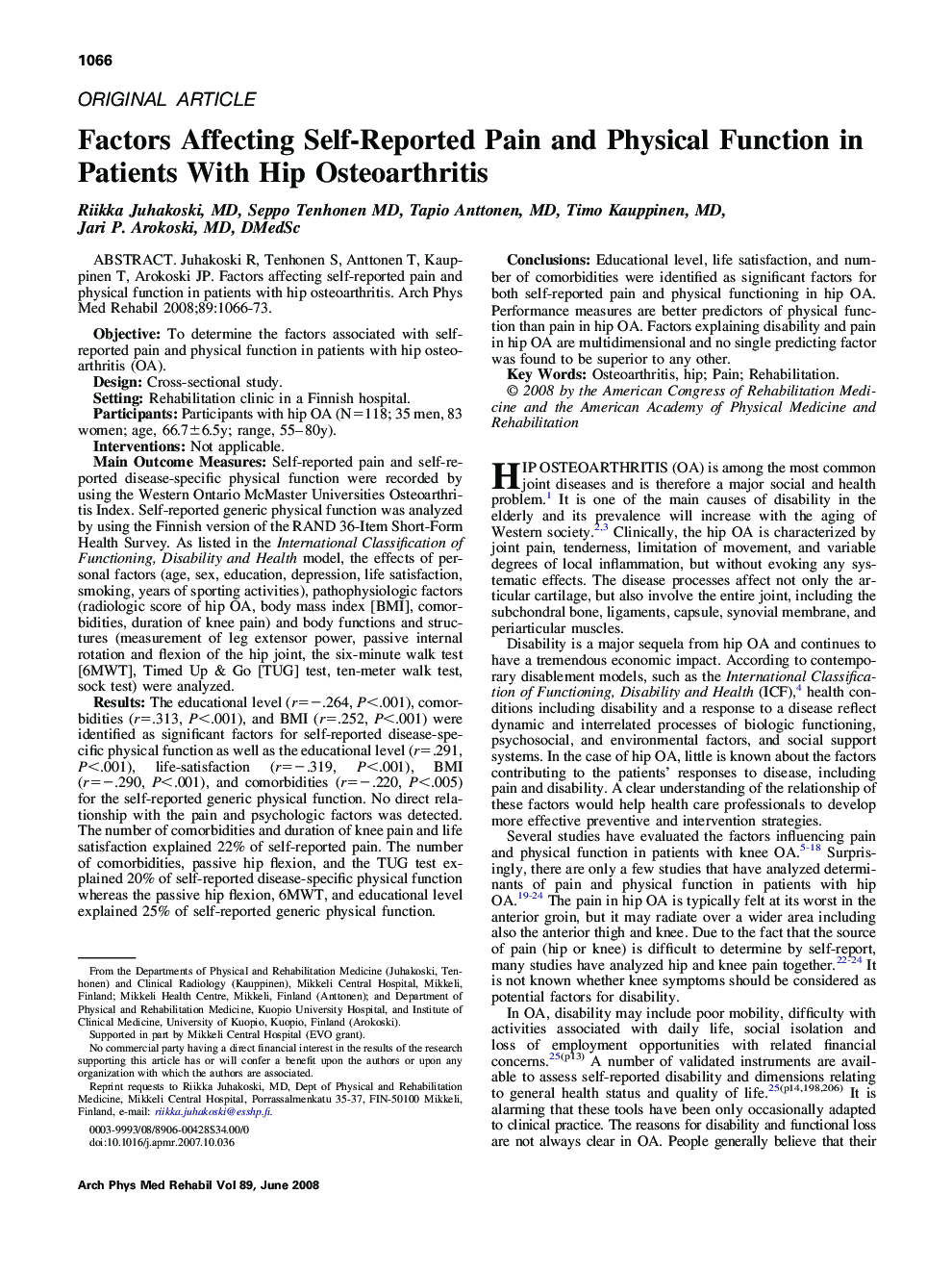 Factors Affecting Self-Reported Pain and Physical Function in Patients With Hip Osteoarthritis 