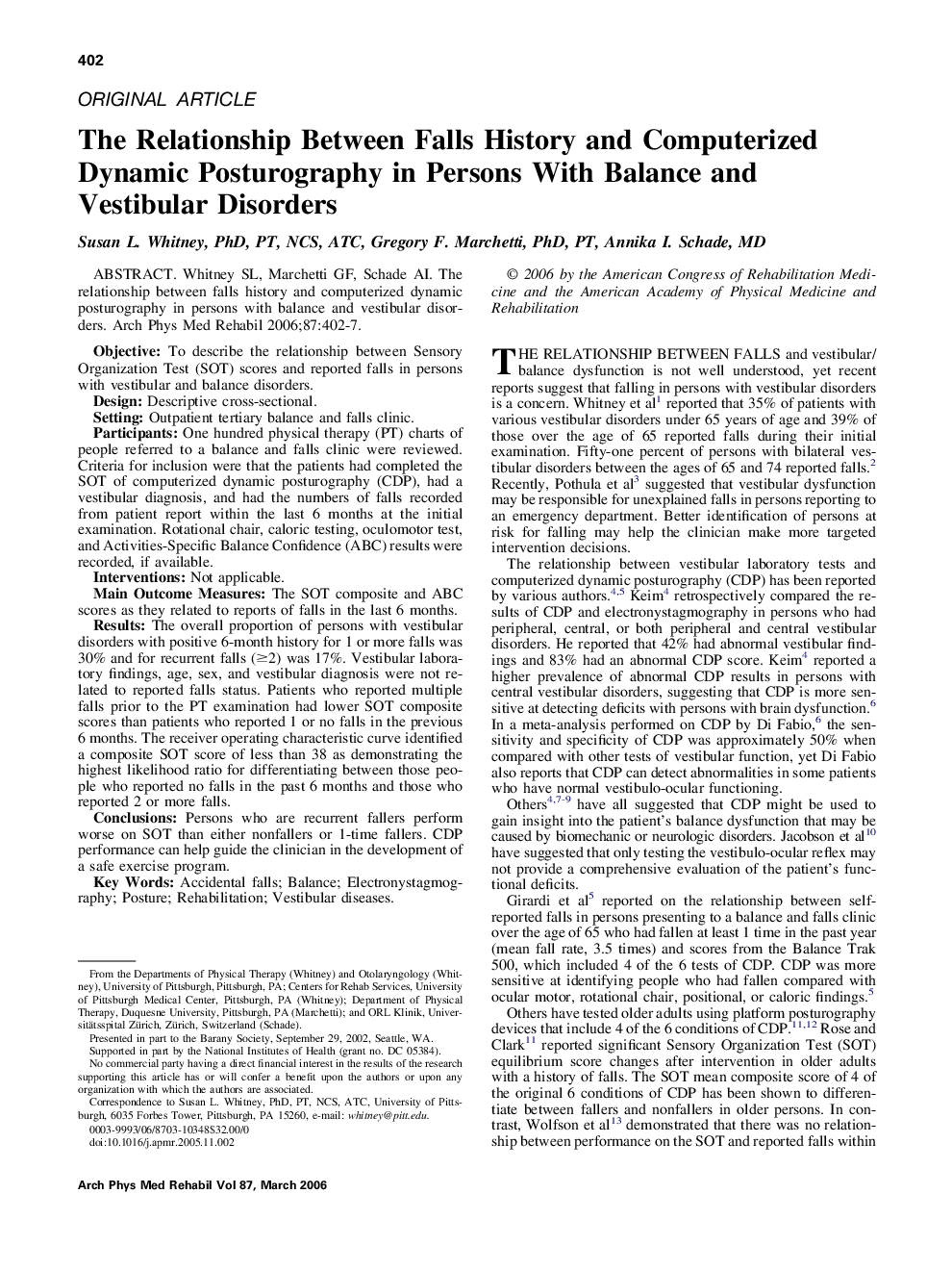 The Relationship Between Falls History and Computerized Dynamic Posturography in Persons With Balance and Vestibular Disorders 