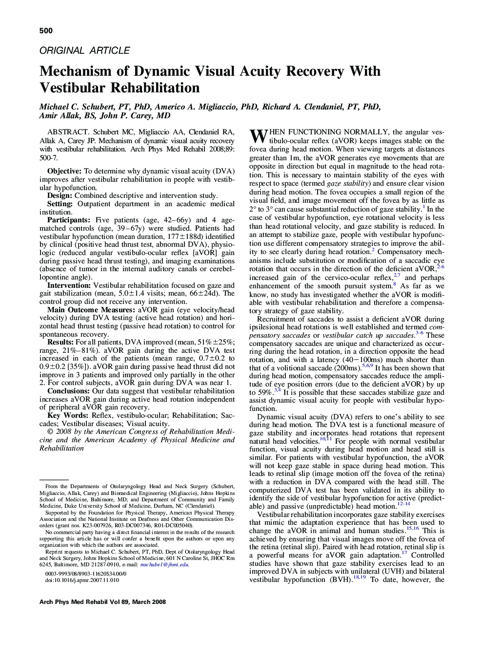 Mechanism of Dynamic Visual Acuity Recovery With Vestibular Rehabilitation 
